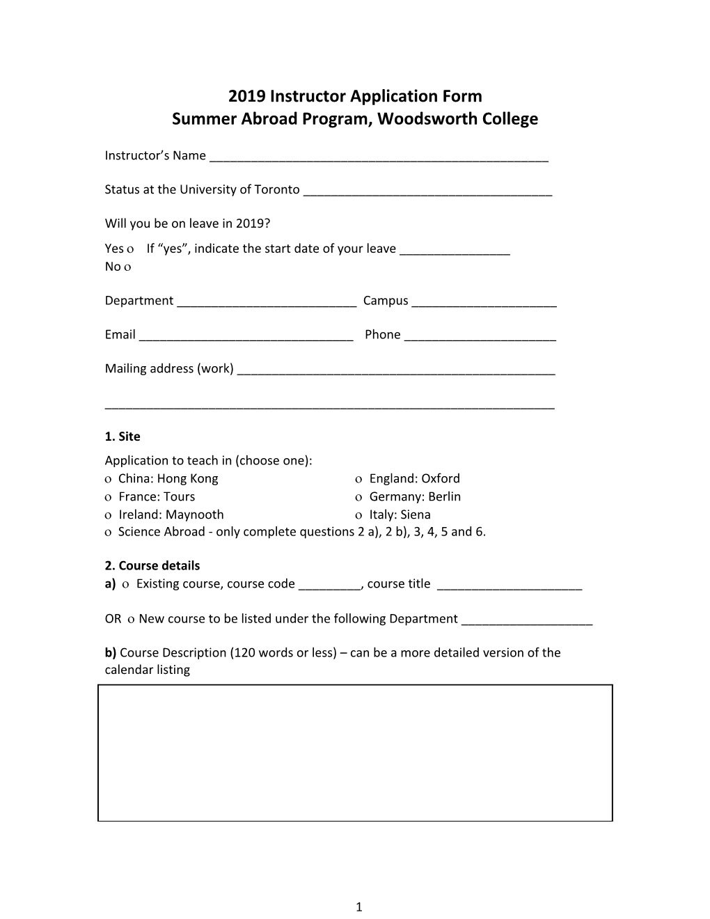 Summer Abroad Program, Woodsworth College