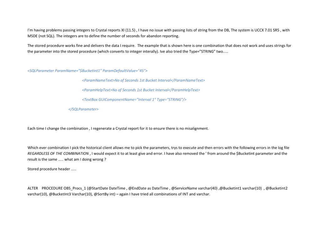 I M Having Problems Passing Integers to Crystal Reports XI (11