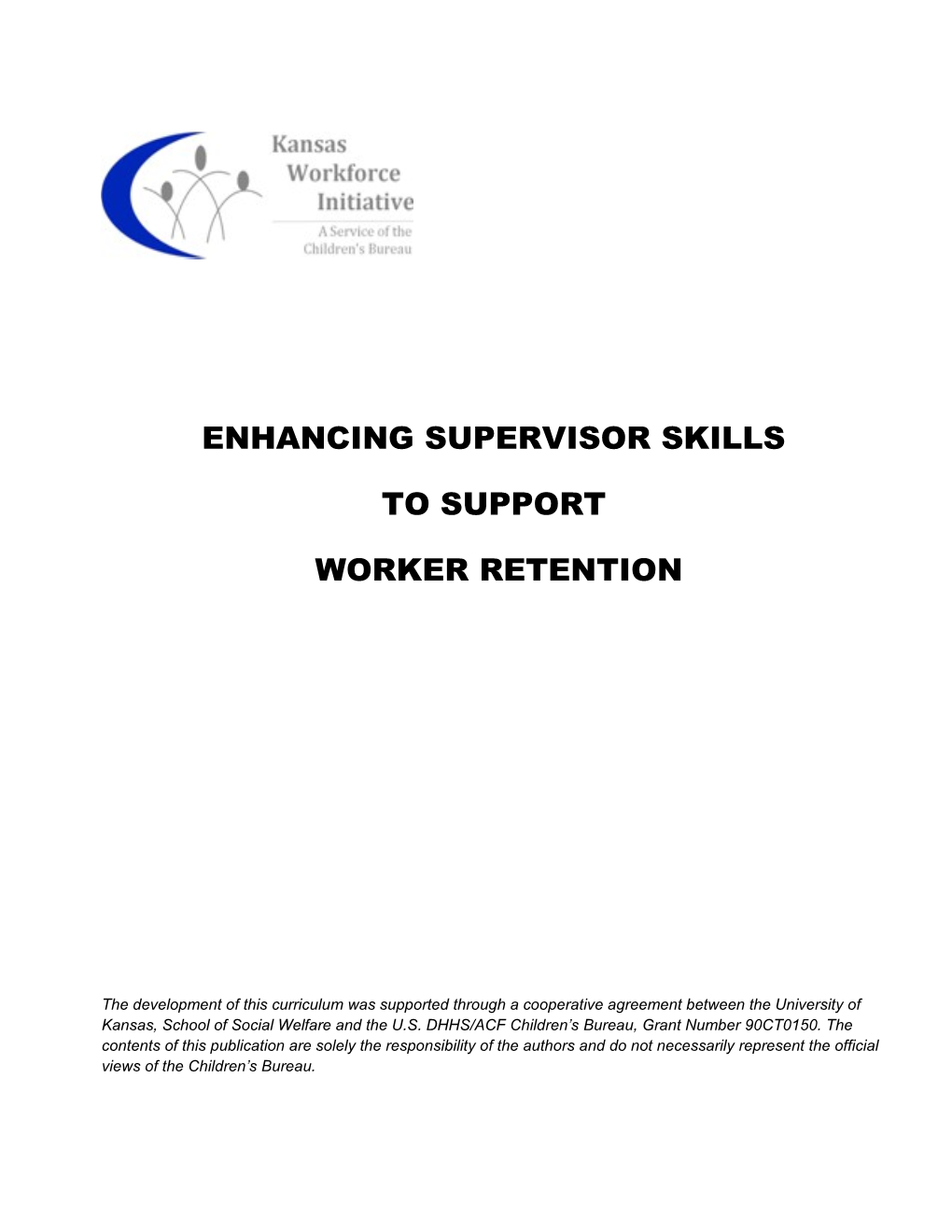 Enhancing Supervisor Skills