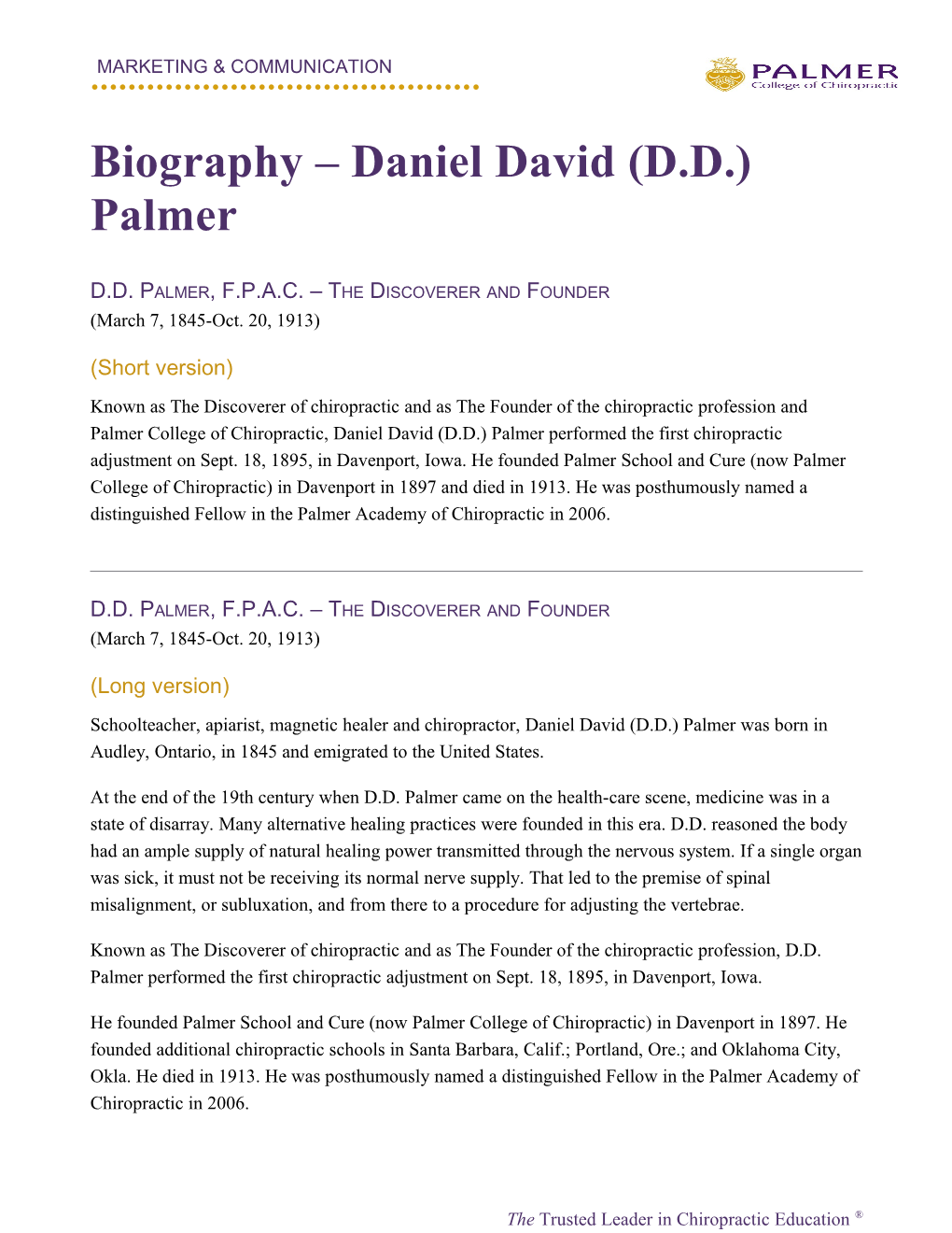 Biography Daniel David (D.D.) Palmer
