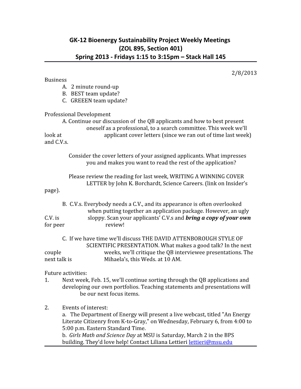 GK-12 Bioenergy Sustainability Project Weekly Meetings