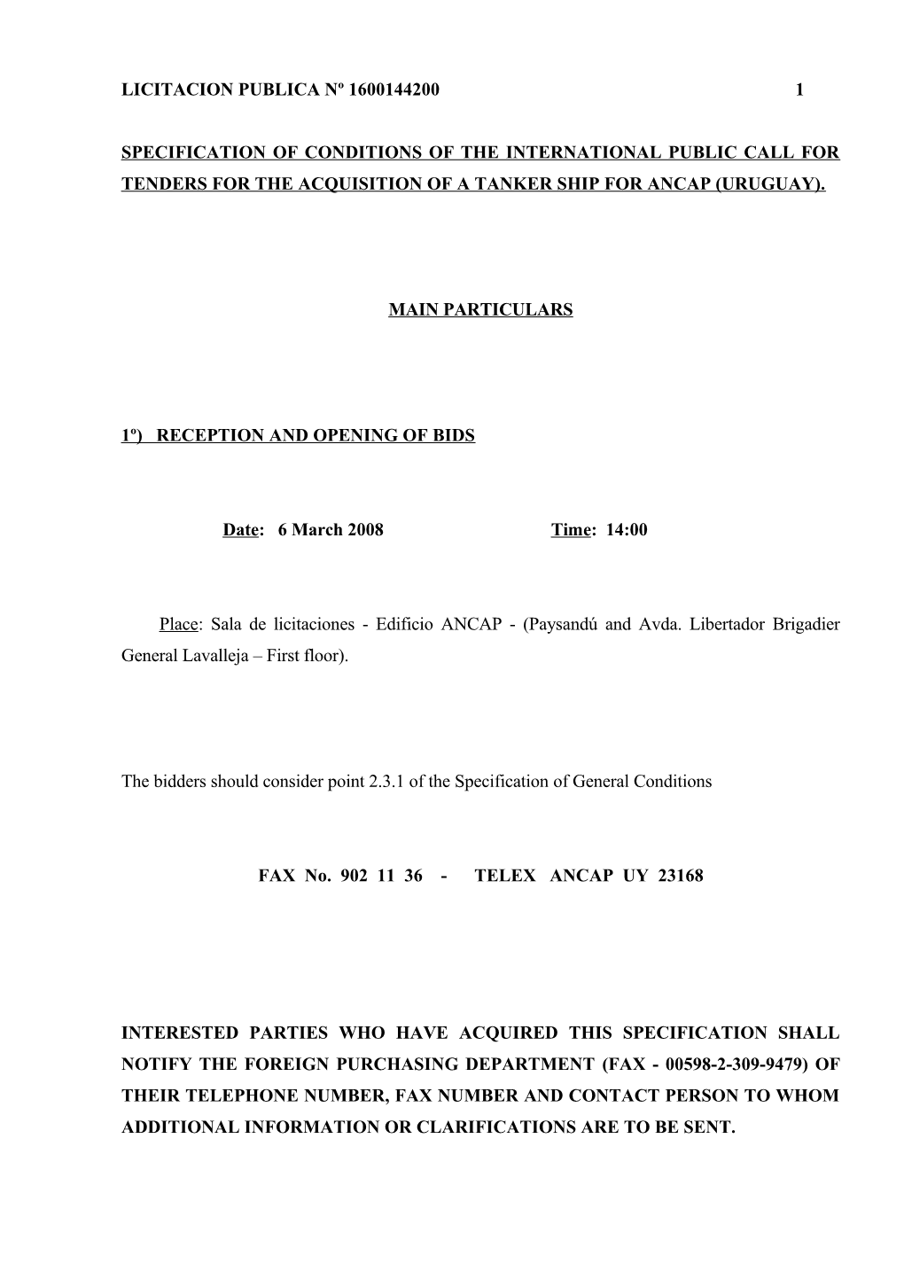 Pliego De Condiciones De La Licitacion Publica Convocada Para El Suministro Y Montaje Del Tanque Esferico No 20 Para Glp – En