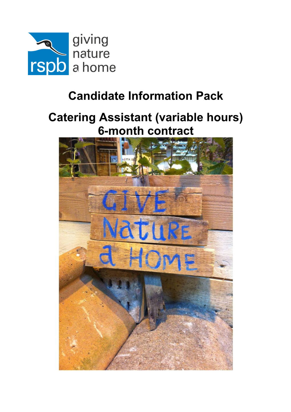 Candidate Information Pack Catering Assistant (Variable Hours)