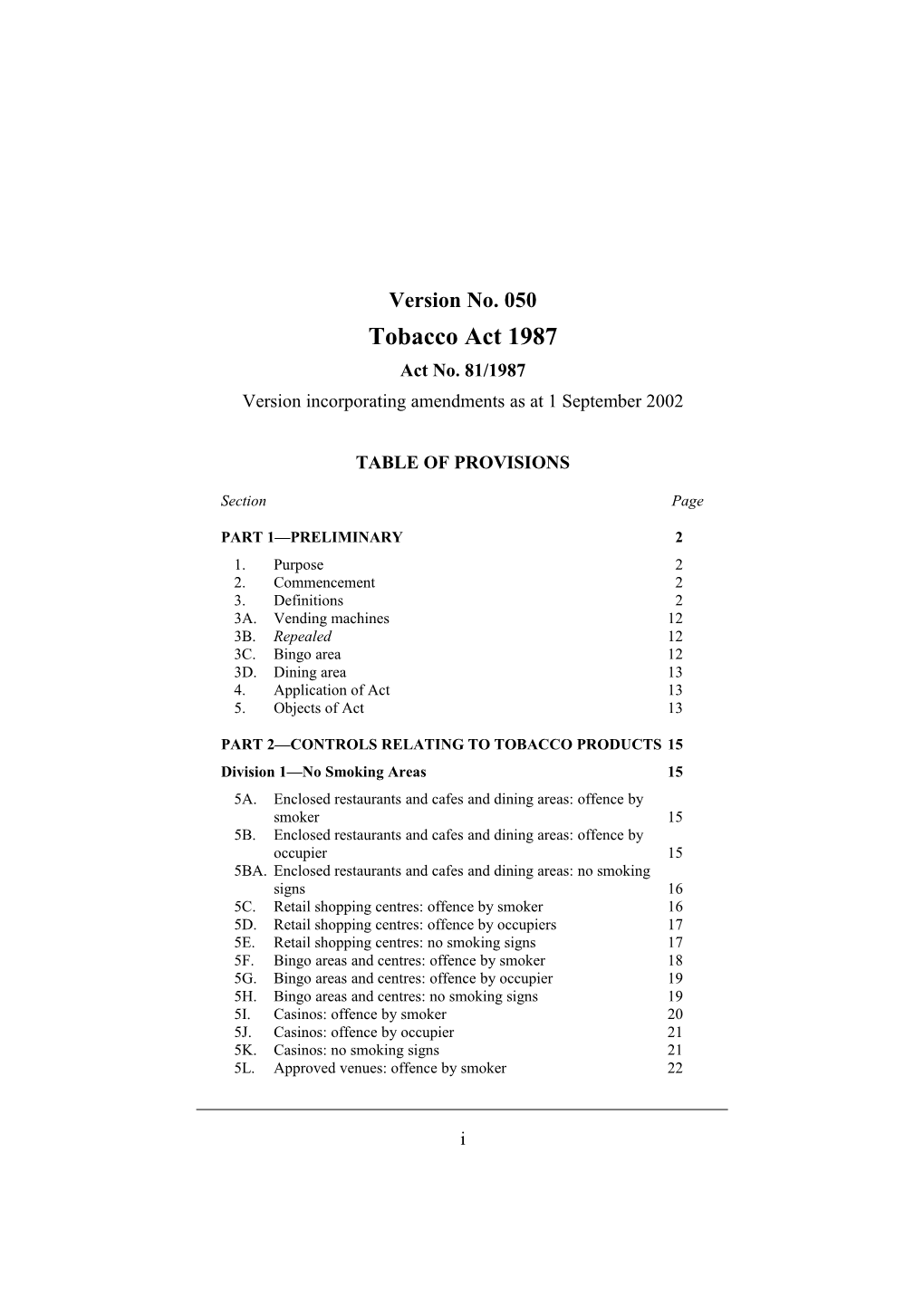 Version Incorporating Amendments As at 1 September 2002