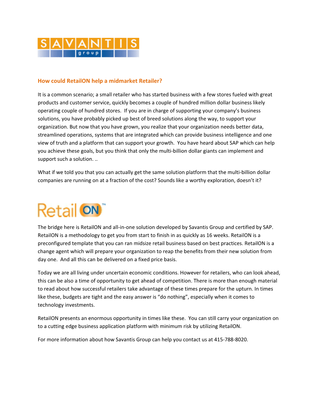 How Could Retailon Help a Midmarket Retailer?