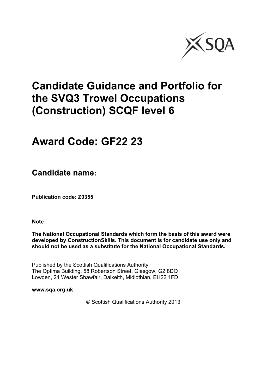 Candidate Guidance and Portfolio for the SVQ3 Trowel Occupations (Construction) SCQF Level 6