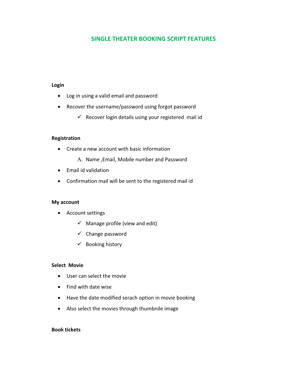 Single Theater Booking Script Features