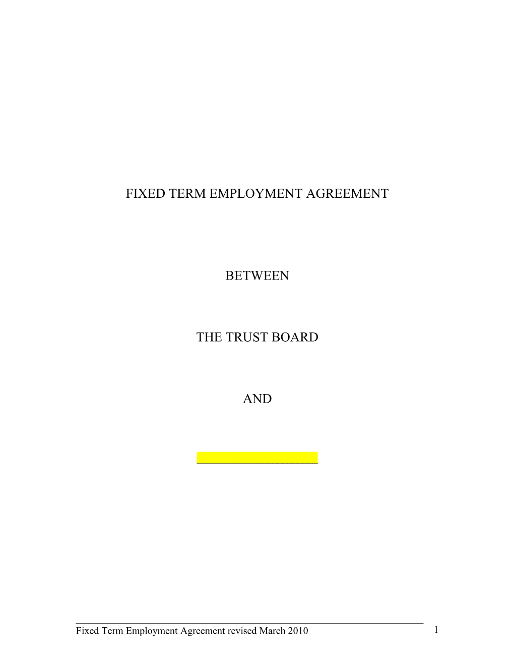 Fixed Term Employment Agreement