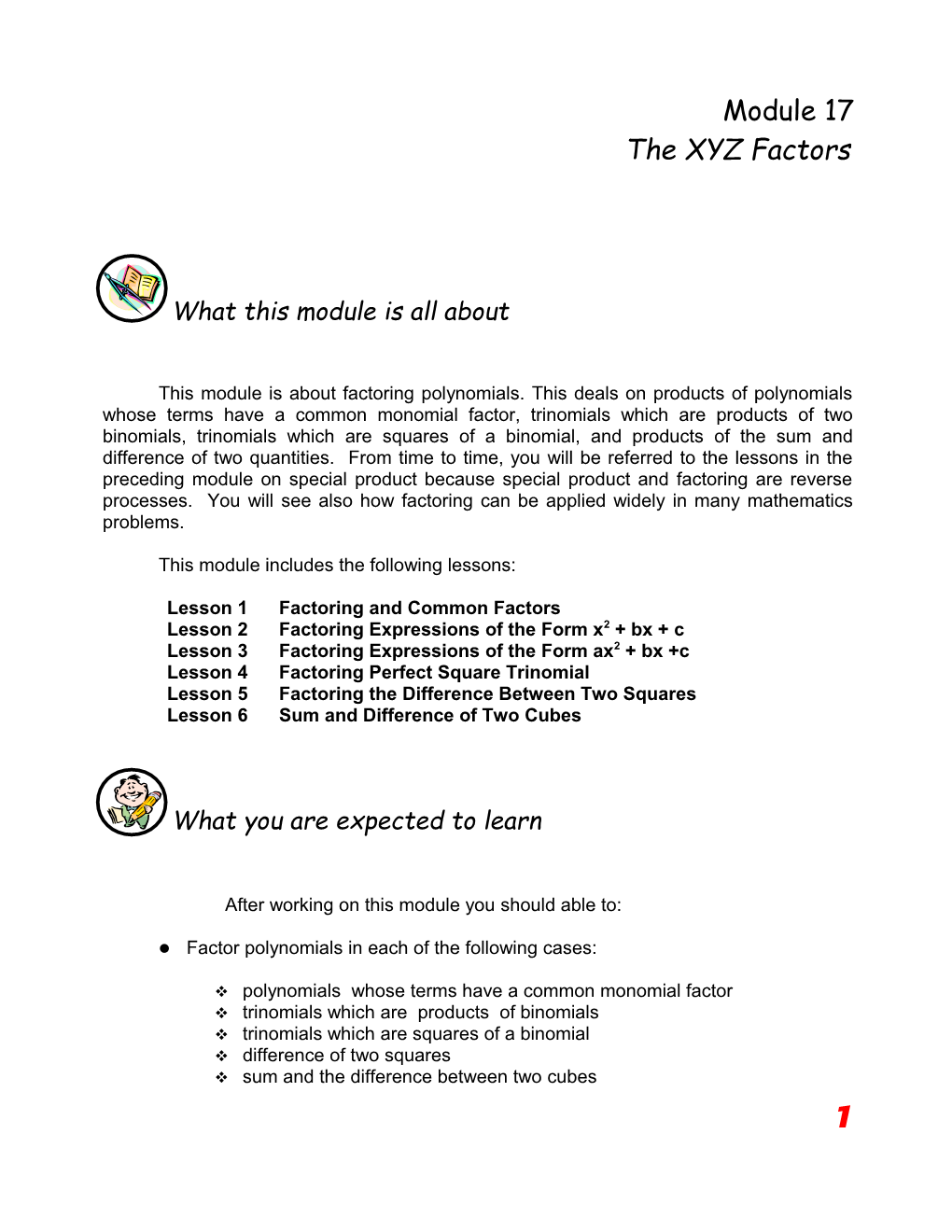The XYZ Factors