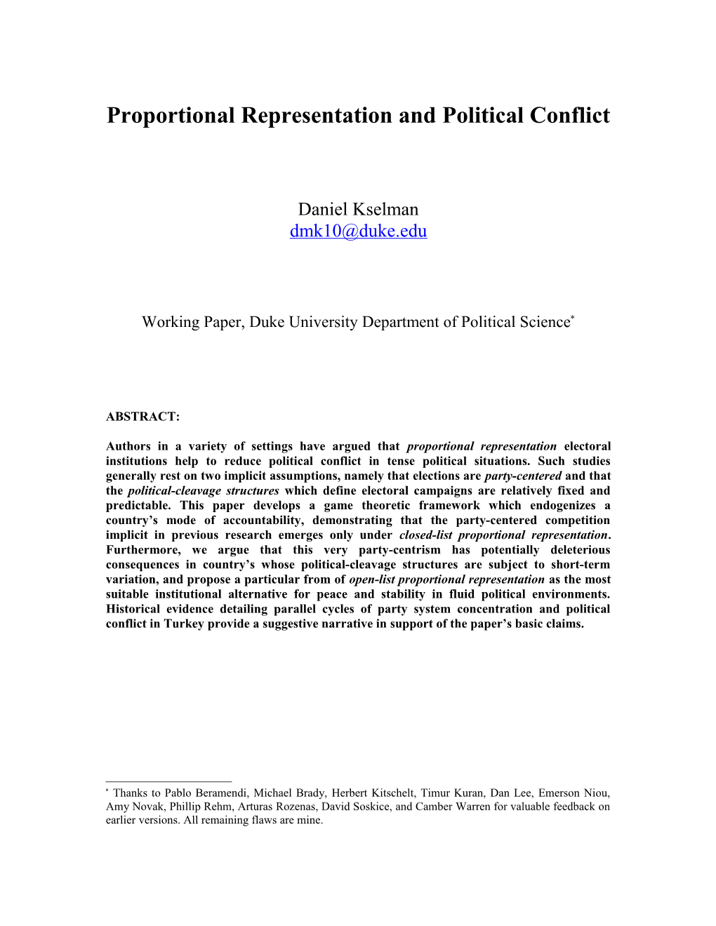 Proportional Representation and Political Conflict