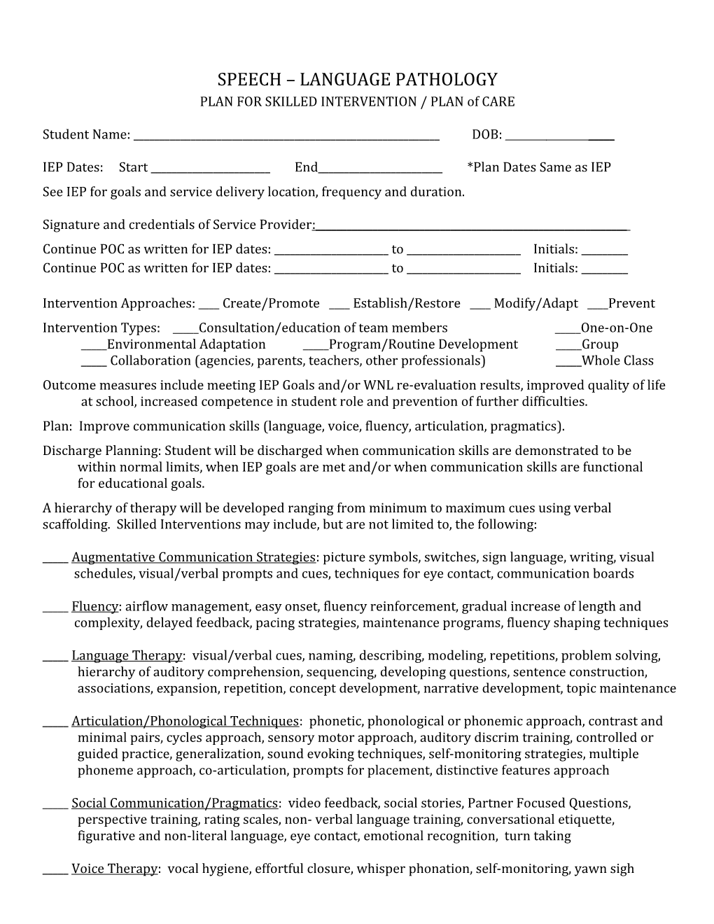 PLAN for SKILLED INTERVENTION / PLAN of CARE