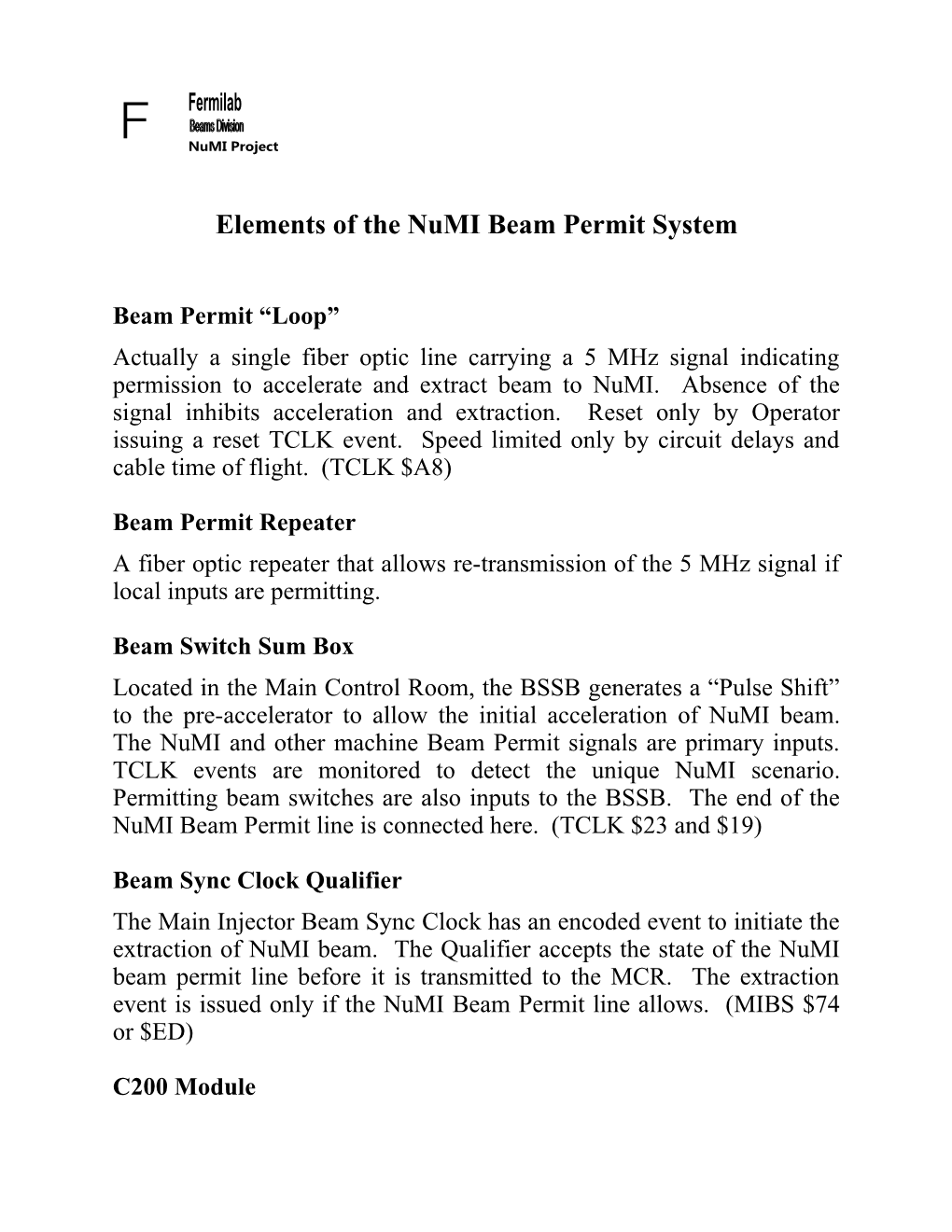 Elements of the Numi Beam Permit System