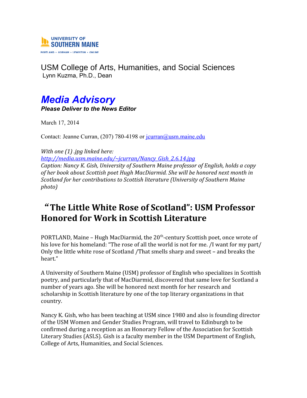 USM College of Arts, Humanities, and Social Sciences Lynn Kuzma, Ph.D., Dean