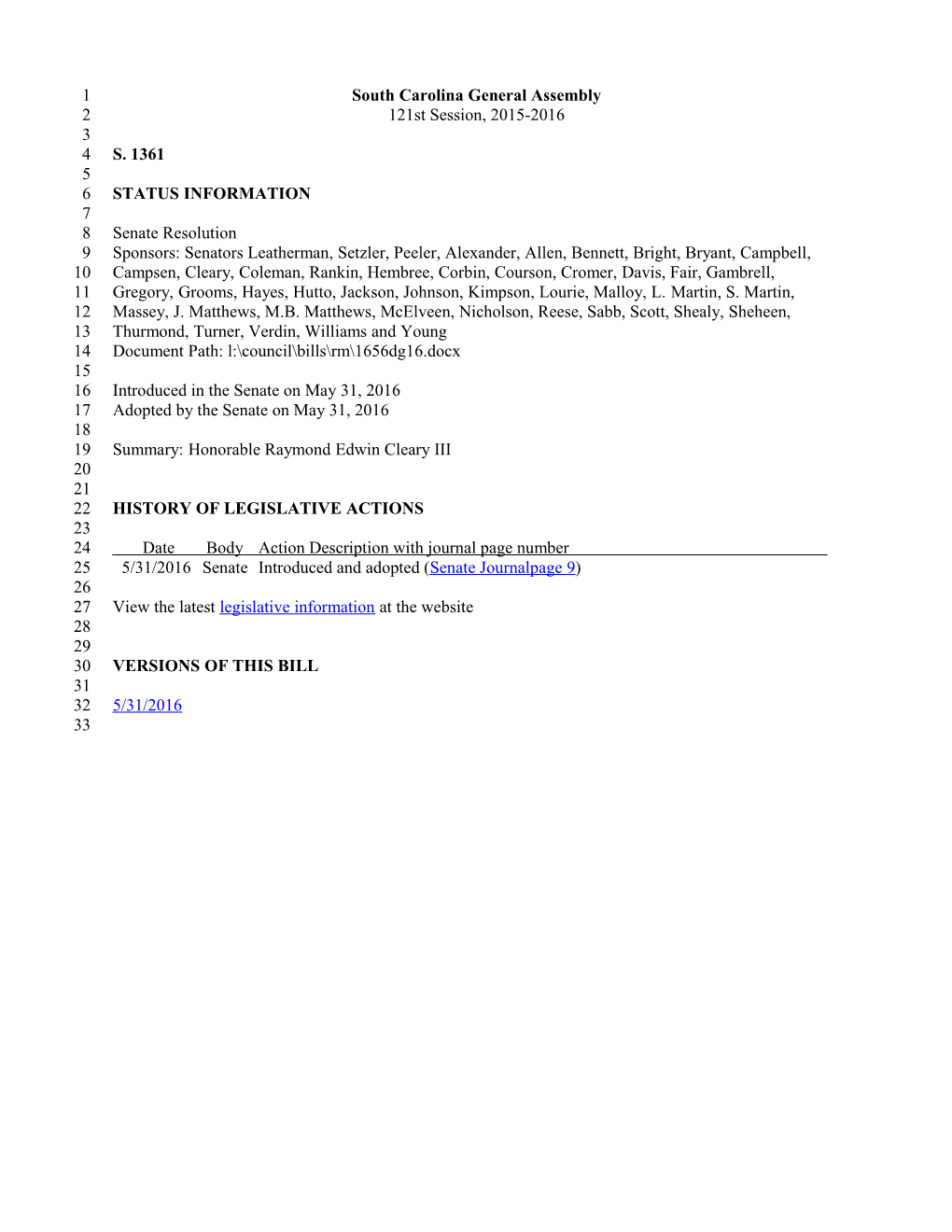 2015-2016 Bill 1361: Honorable Raymond Edwin Cleary III - South Carolina Legislature Online s1