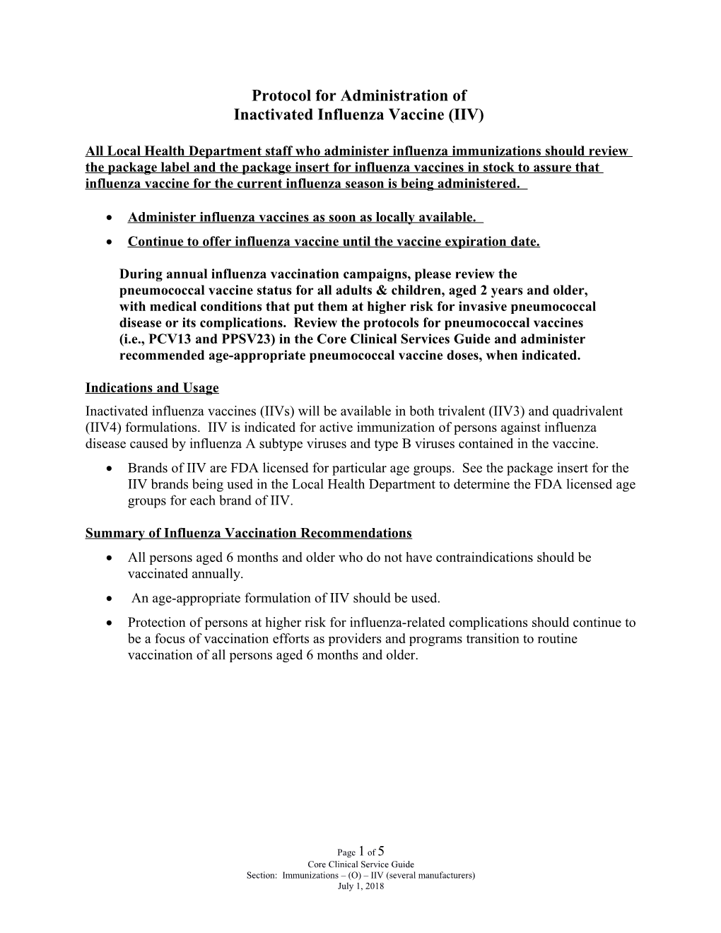 Inactivated Influenza Vaccine(IIV)