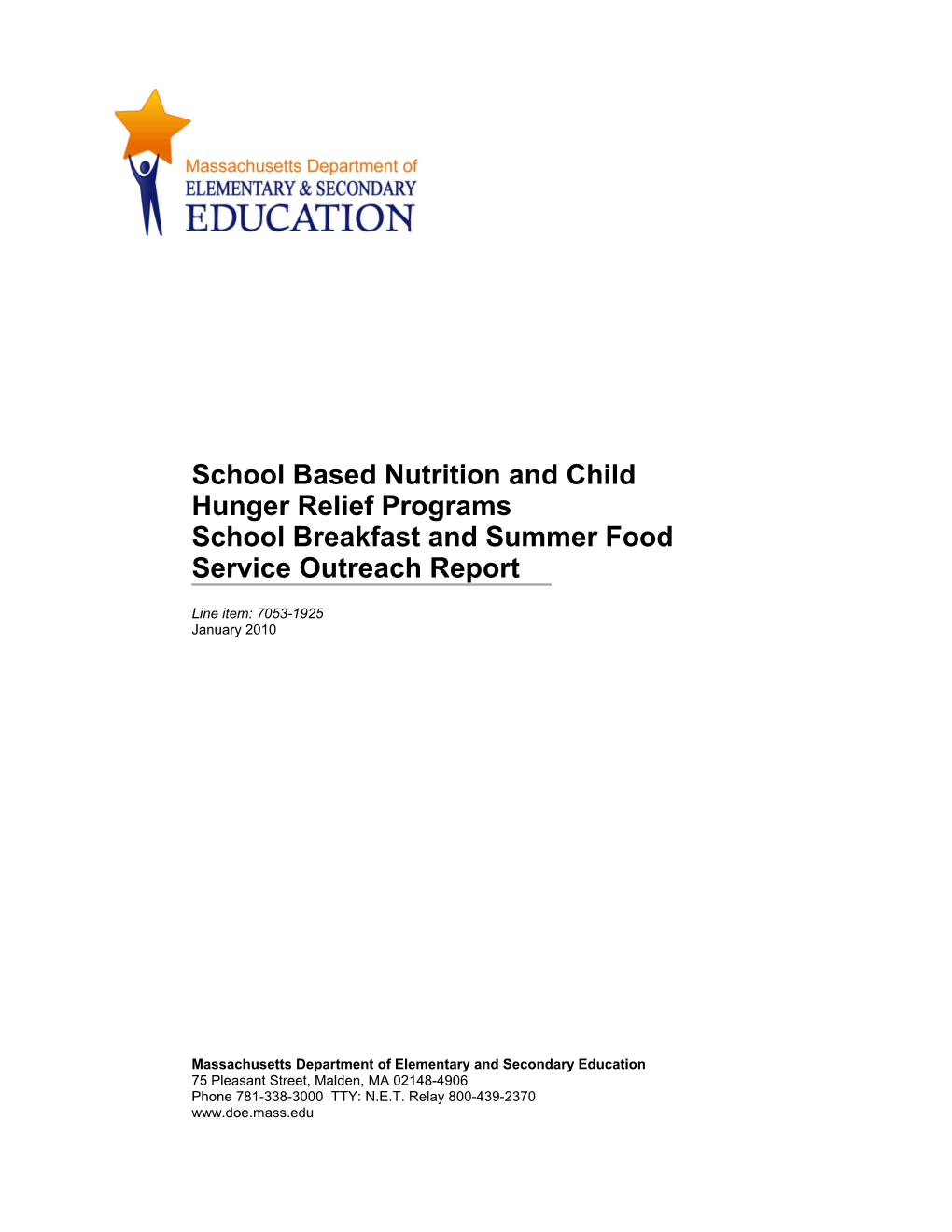 School Based Nutrition and Child Hunger Relief Programs
