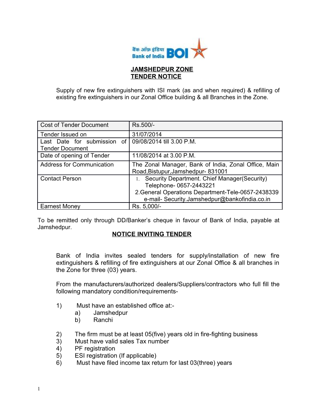 To Be Remitted Only Through DD/Banker S Cheque in Favour of Bank of India, Payable At