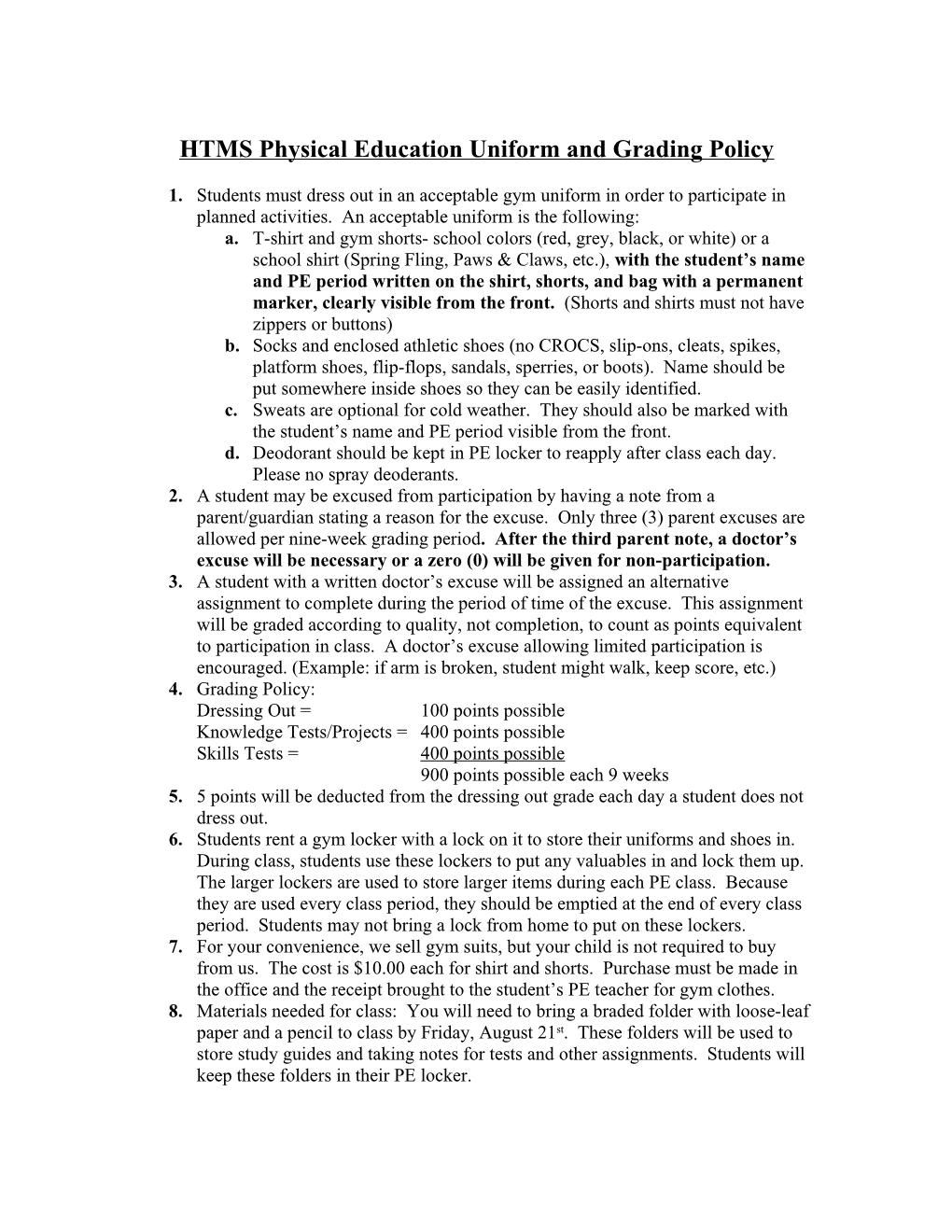 HTMS Physical Education Uniform and Grading Policy