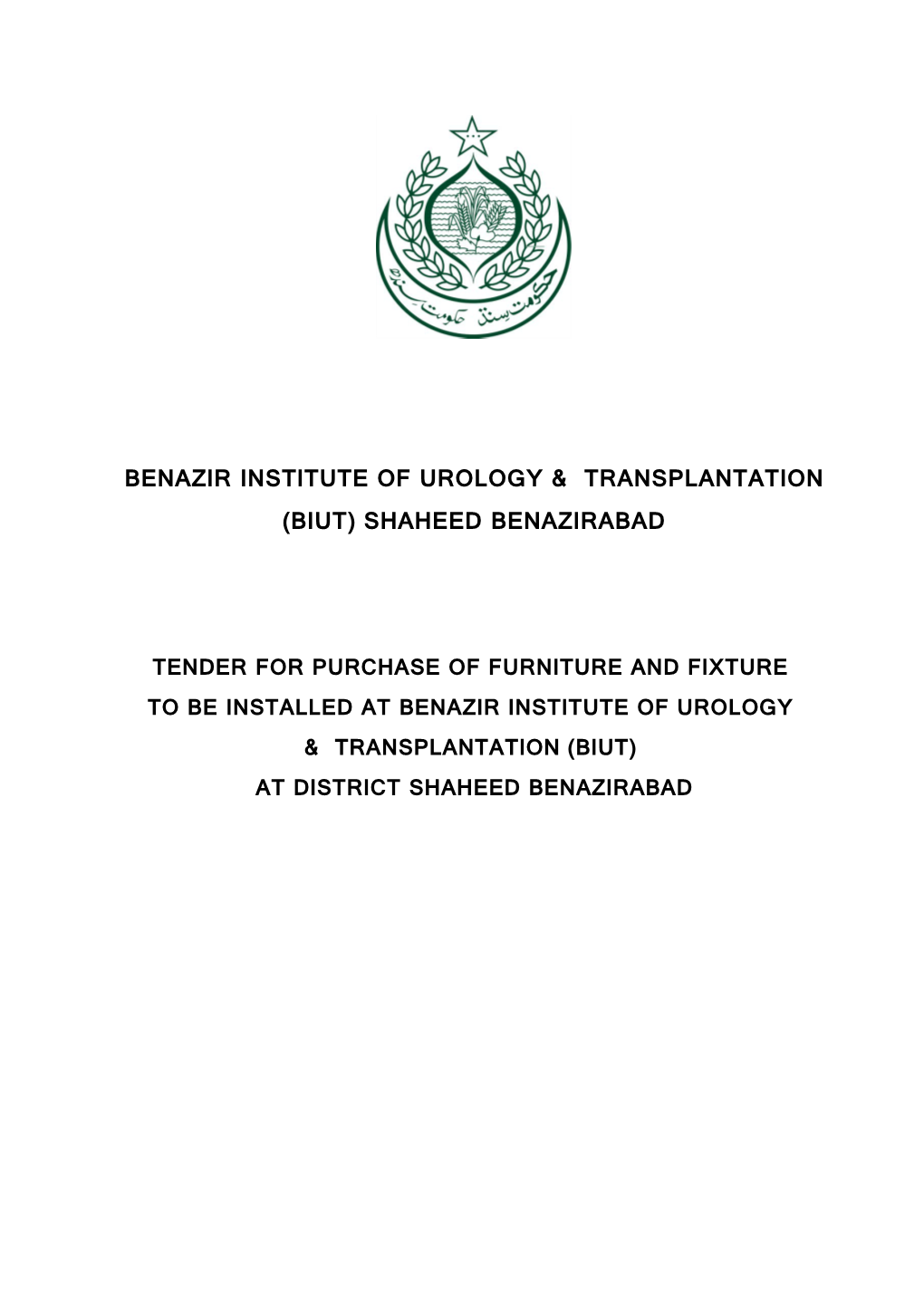 Benazir Institute of Urology & Transplantation (Biut) Shaheed Benazirabad