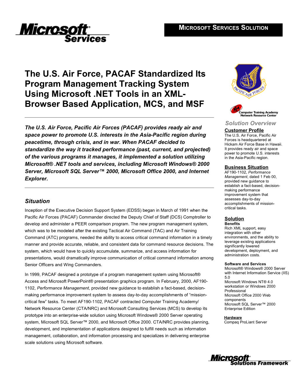 The U.S. Air Force, PACAF Standardized Its Program Management Tracking System Using Microsoft
