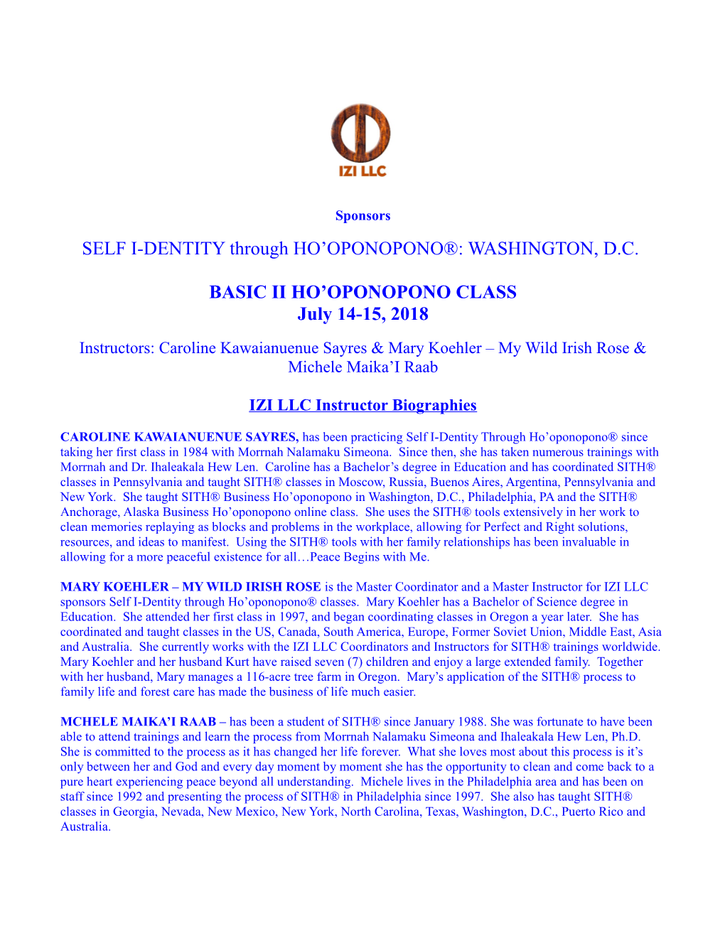 SELF I-DENTITY Through HO OPONOPONO : WASHINGTON, D.C