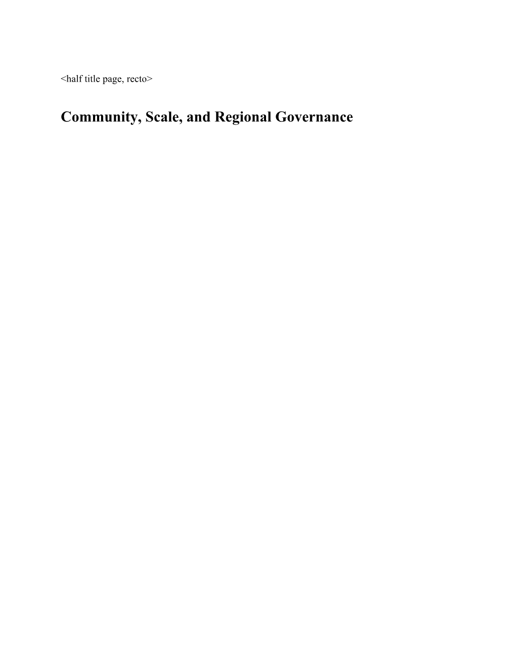 Community, Scale, and Regional Governance