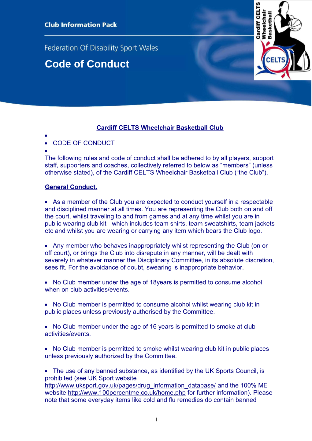 The Following Rules and Code of Conduct Shall Be Adhered to by All Players, and Officials (E