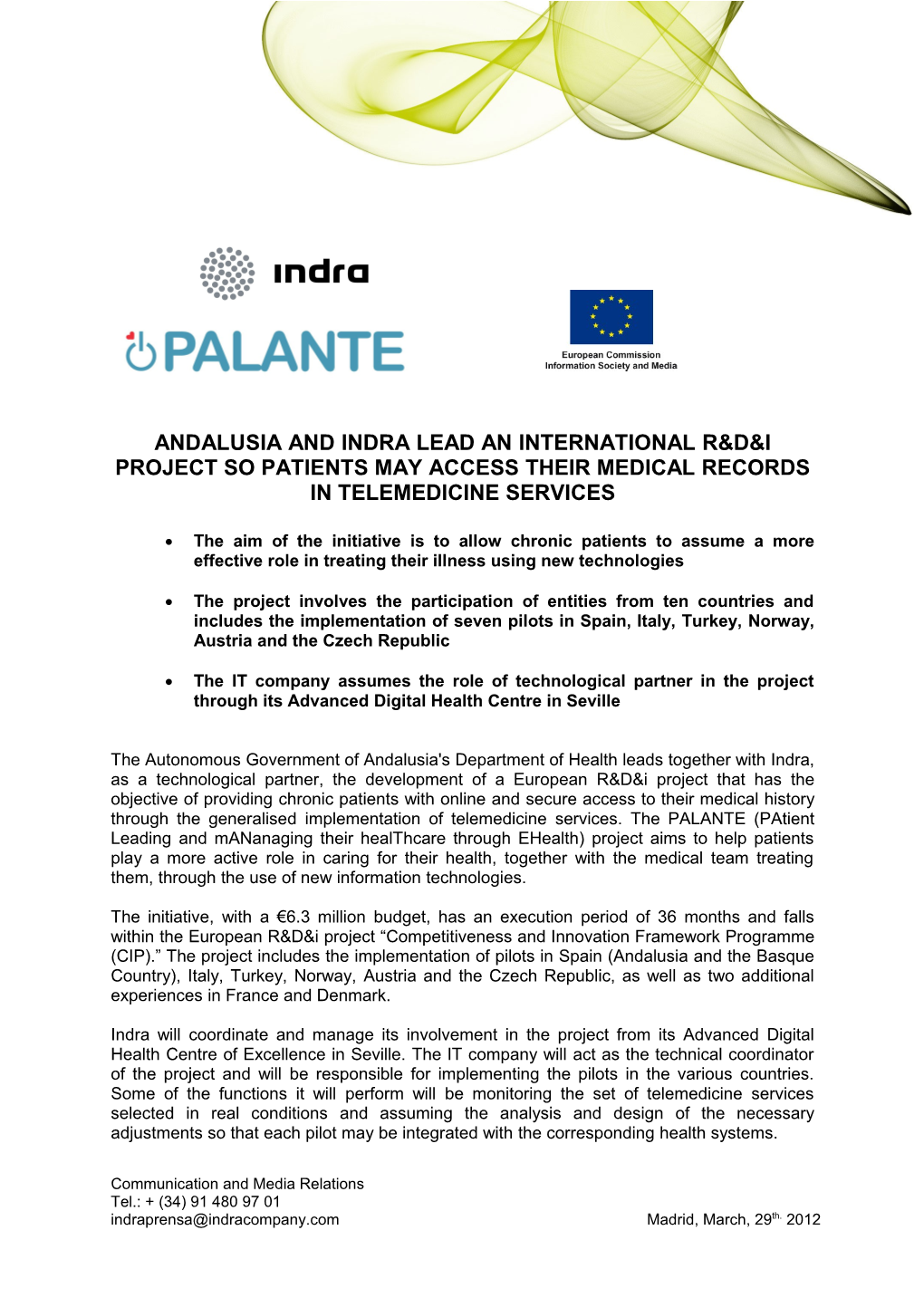 Andalusia and Indra Lead an International R&D&I Project So Patients May Access Their Medical