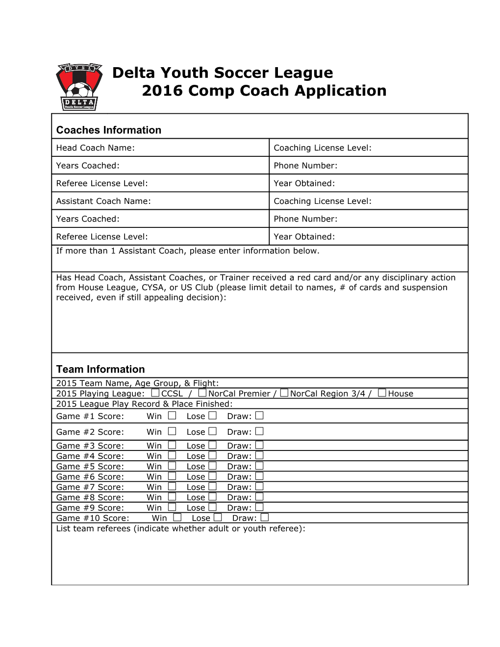 Delta Youth Soccer League2016 Comp Coach Application