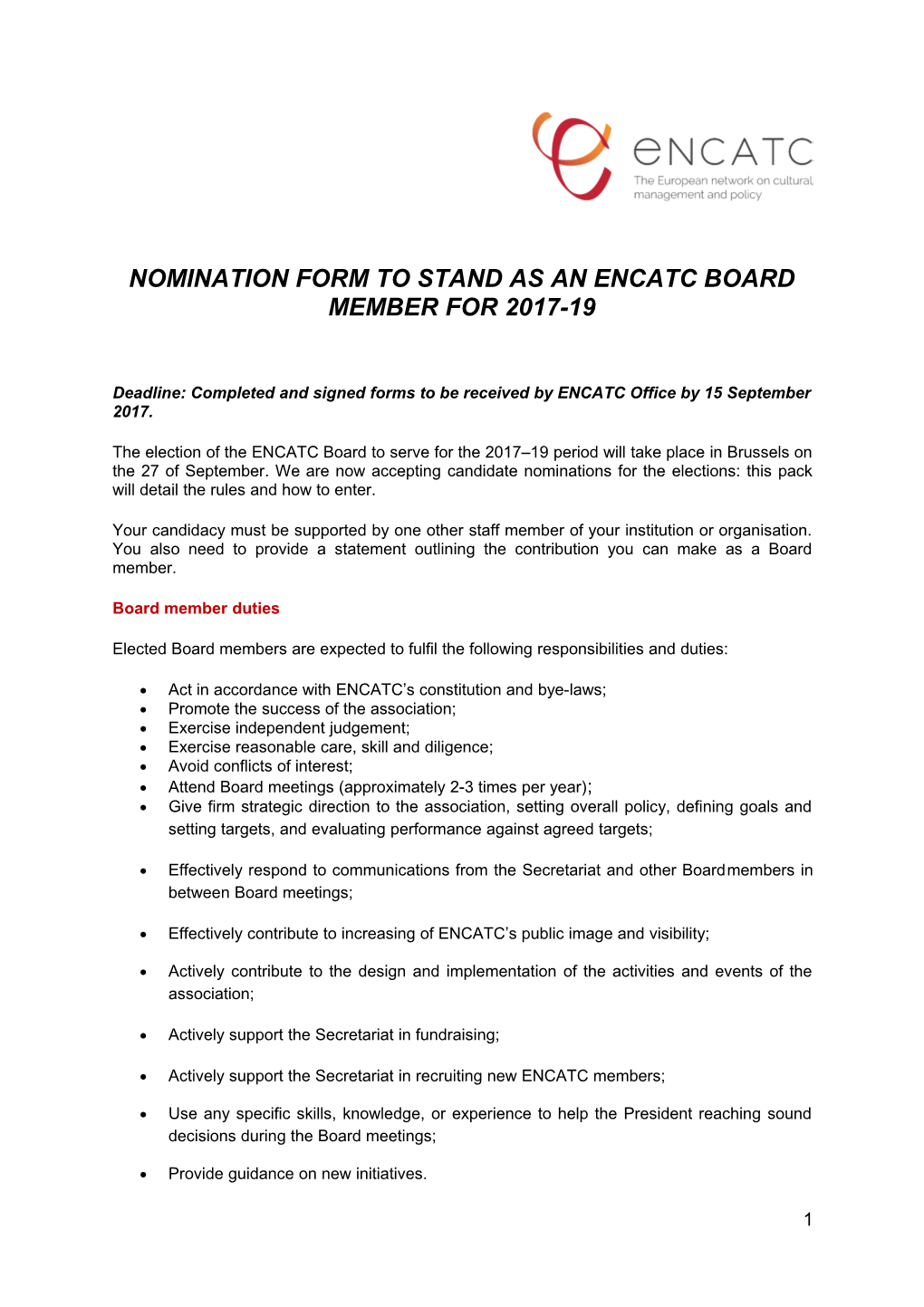 Nomination Form to Stand As an Encatc Board Member for 2017-19