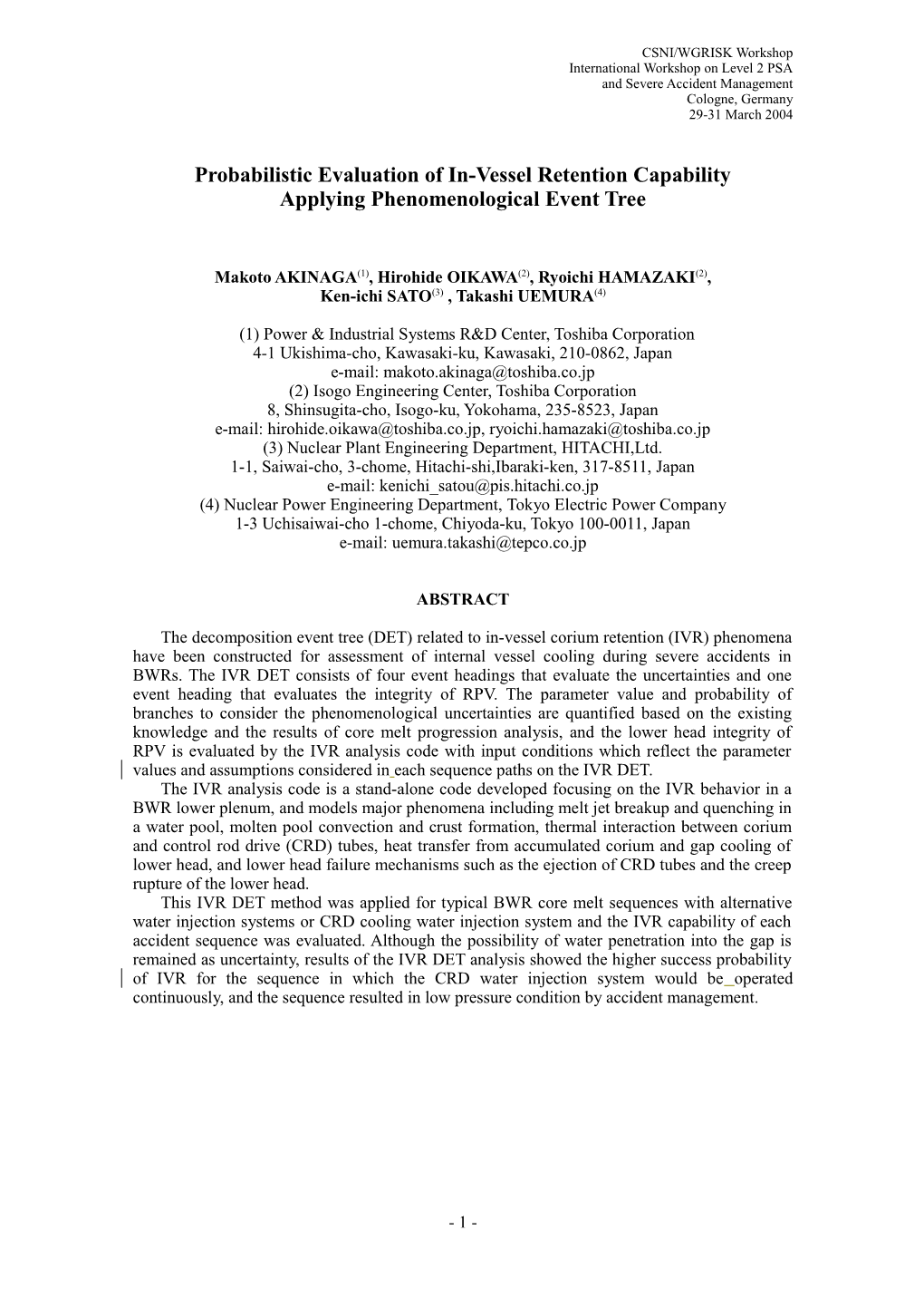 Probabilistic Evaluation of In-Vessel Retention Capability