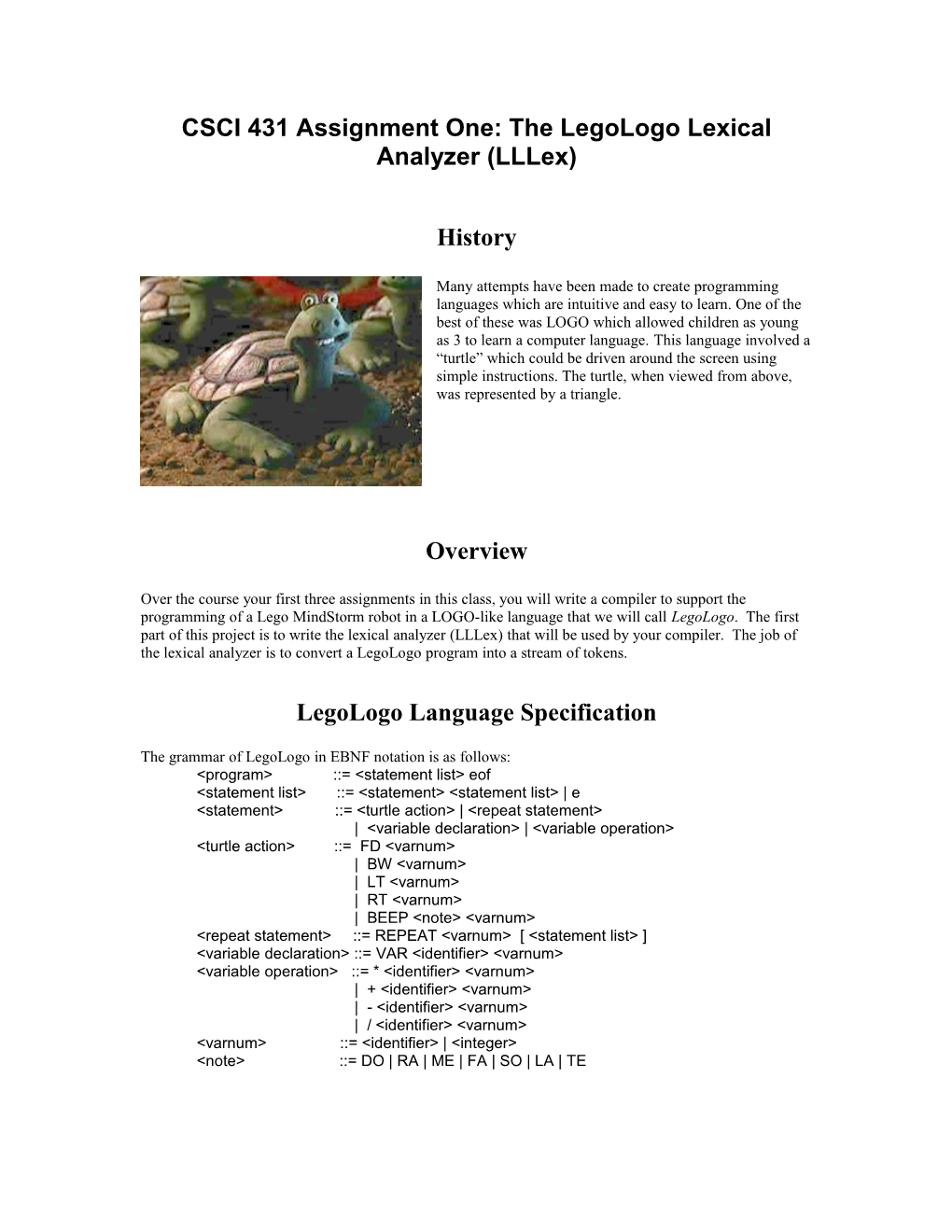 CSCI 431 Assignment One: the Legologo Lexical Analyzer (Lllex)