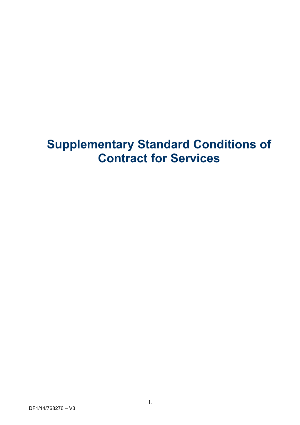 Supplementary Standard Conditions of Contract for Services