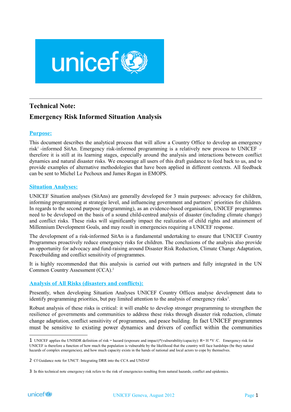 Technical Note: Emergency Risk Informed Situation Analysis