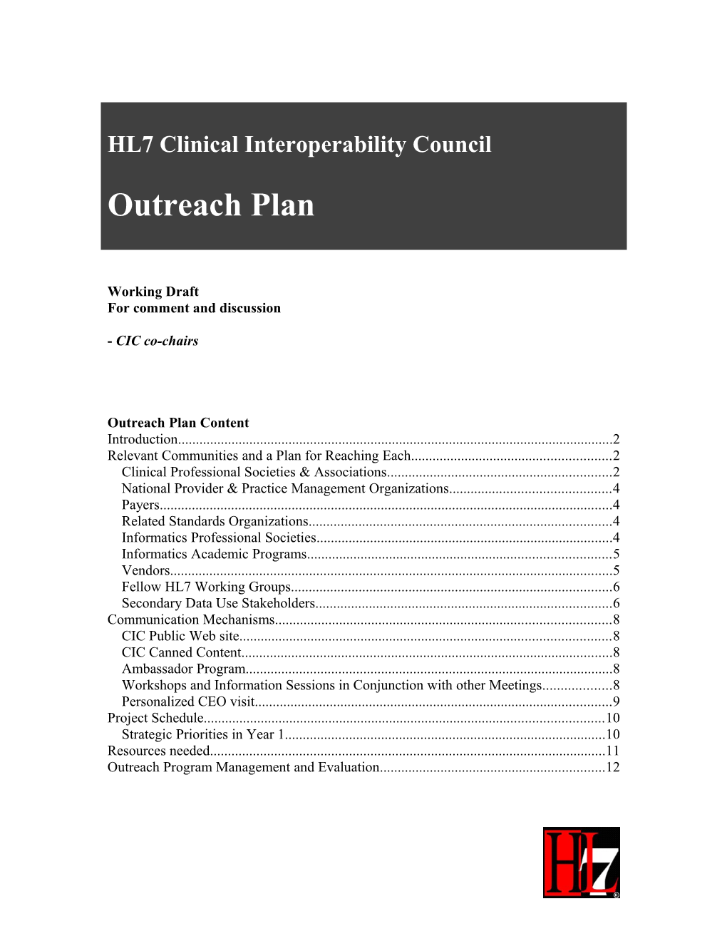HL7 Clinical Interoperability Council Outreach Plan