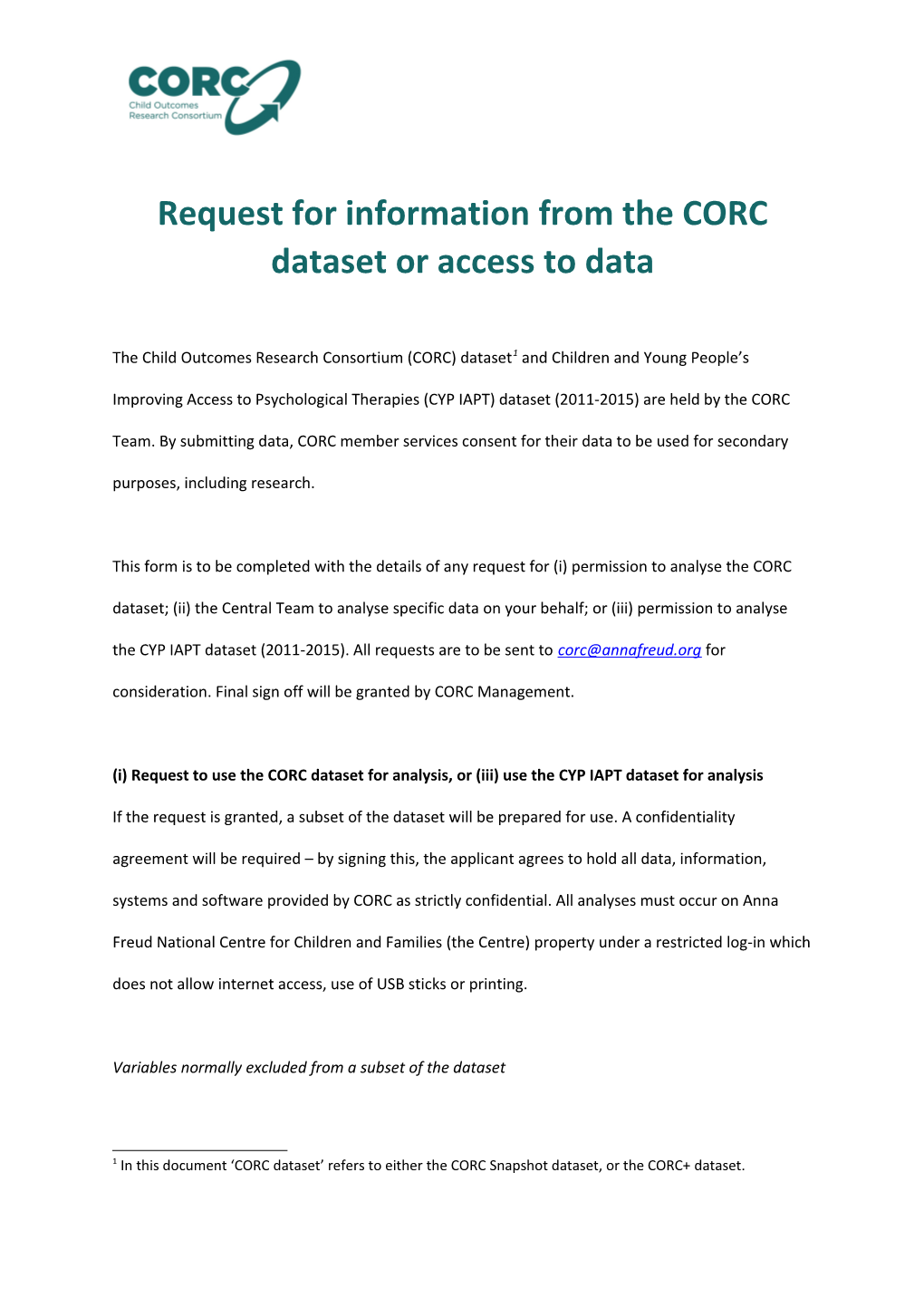 Request for Information from the CORC Dataset Or Access to Data
