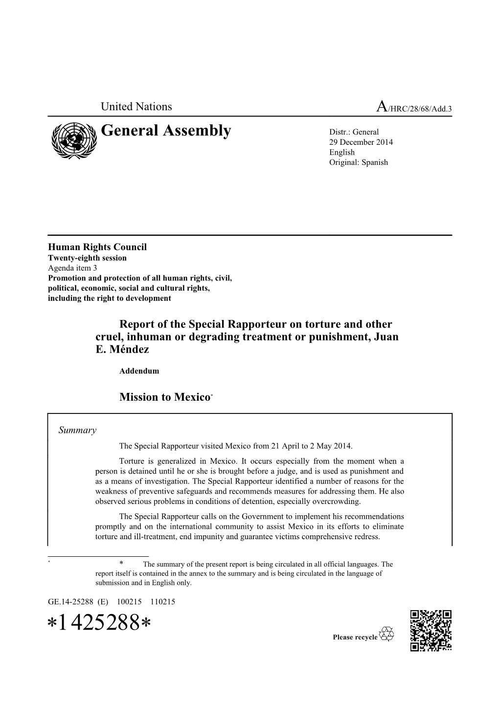 Report of the Special Rapporteur on Torture and Other Cruel, Inhuman Or Degrading Treatment