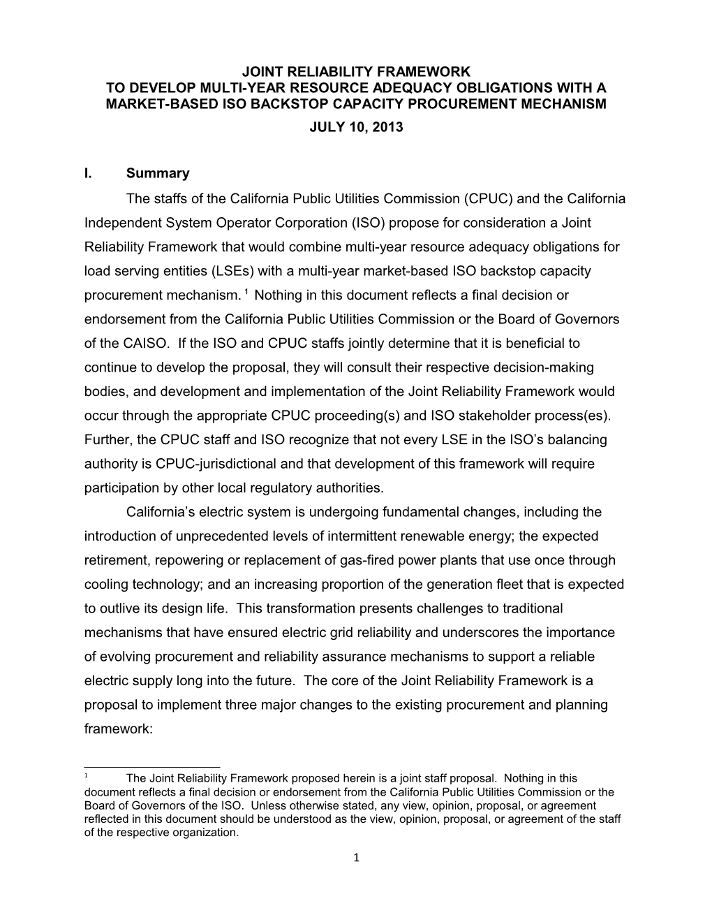 Joint RELIABILITY FRAMEWORK to DEVELOP Multi-Year Resource Adequacy OBLIGATIONS with A