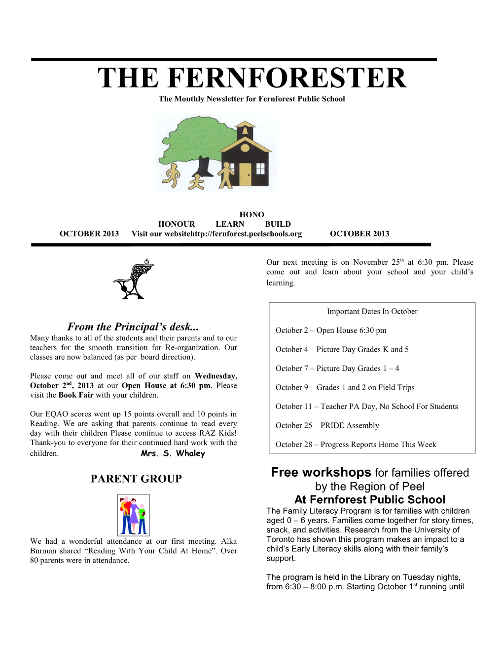The Monthly Newsletter for Fernforest Public School