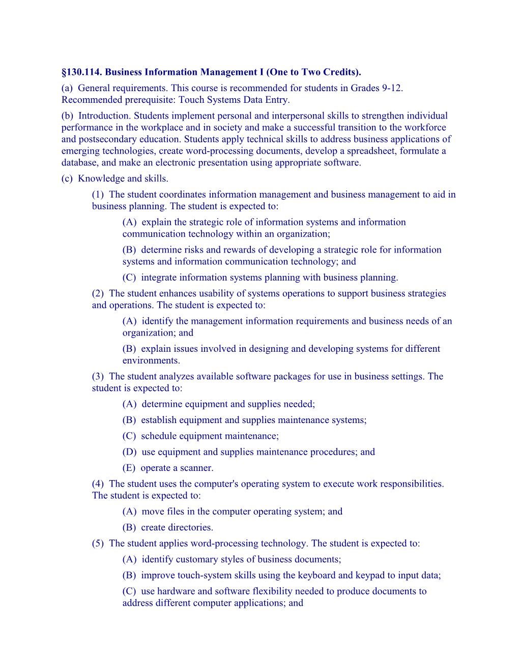 130.114. Business Information Management I (One to Two Credits)