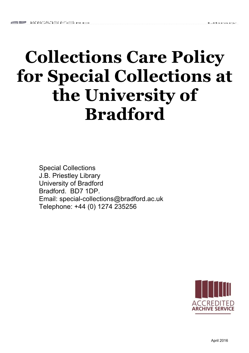 Collections Care Policy for Special Collections at the University of Bradford