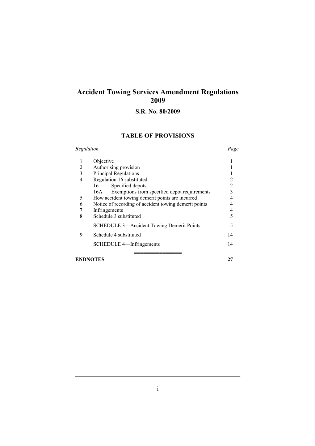 Accident Towing Services Amendment Regulations 2009