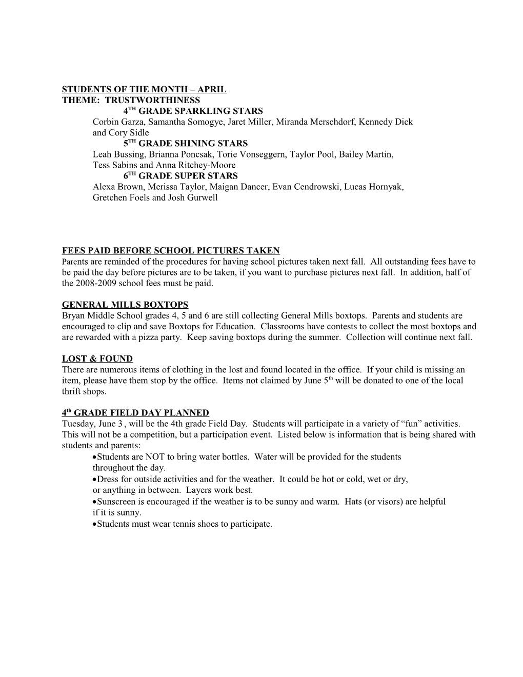 No. 5 GRADES 4, 5 and 6 NEWSLETTER May 23, 2008