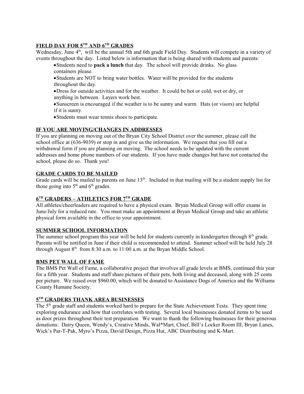 No. 5 GRADES 4, 5 and 6 NEWSLETTER May 23, 2008