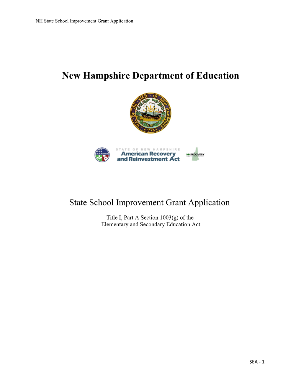 School Improvement Grants Application: Section 1003(G) of the Elementary and Secondary s2