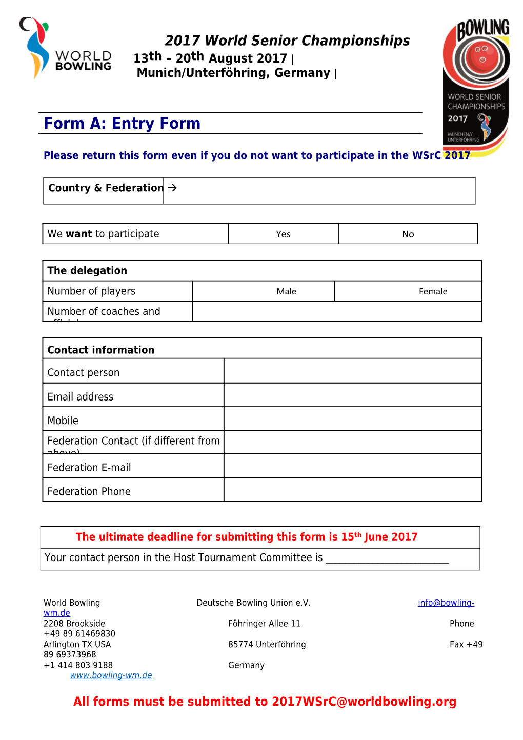 Please Return This Form Even If You Do Not Want to Participate in the Wsrc 2017