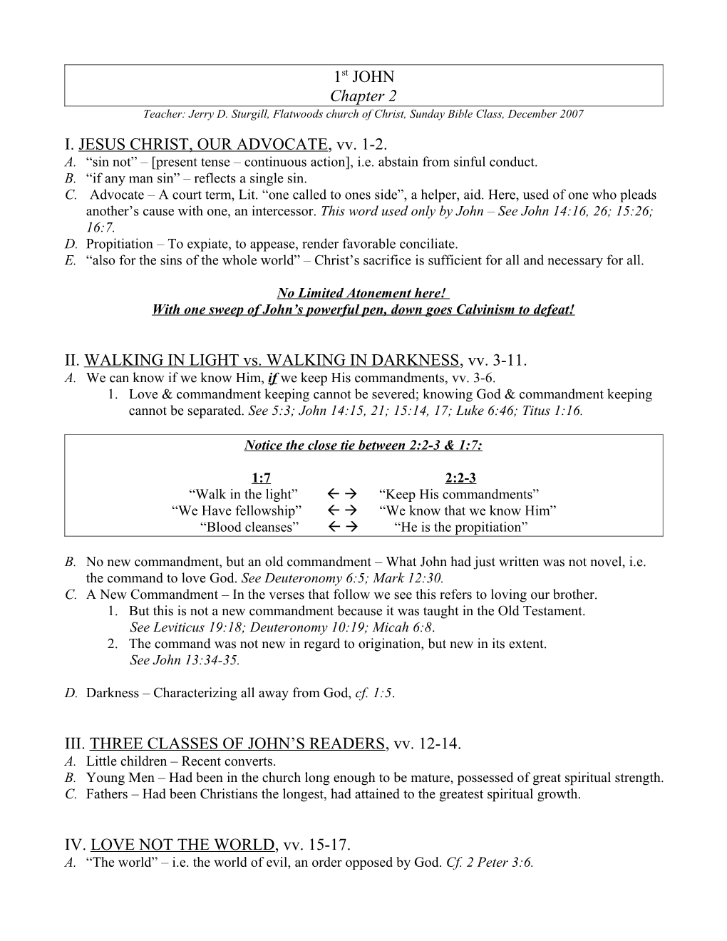 Teacher: Jerry D. Sturgill, Flatwoods Church of Christ, Sunday Bible Class, December 2007