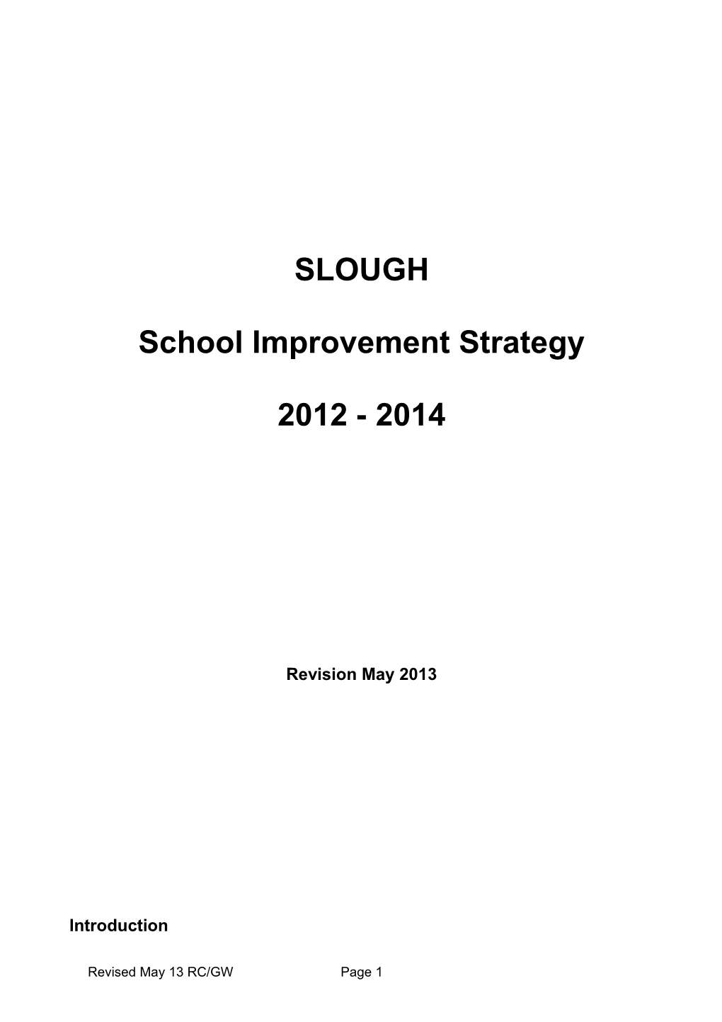 School Improvement Strategy