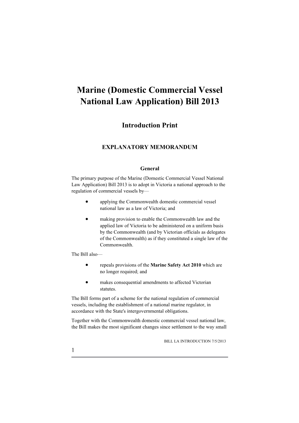 Marine (Domestic Commercial Vessel National Law Application) Bill 2013