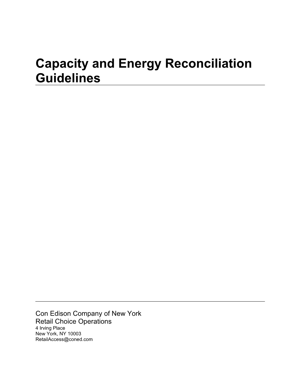 Capacity and Energy Reconciliation Guidelines